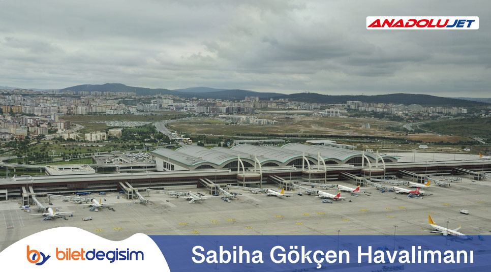 Sabiha Gökçen Havalimanı Anadolu Jet telefon numarası