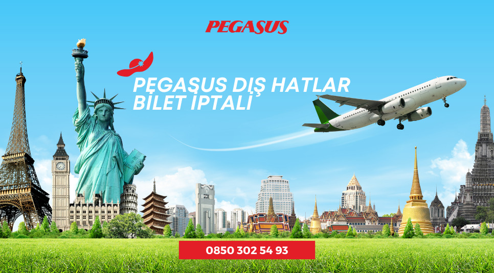 Pegasus dış hat bilet iptali